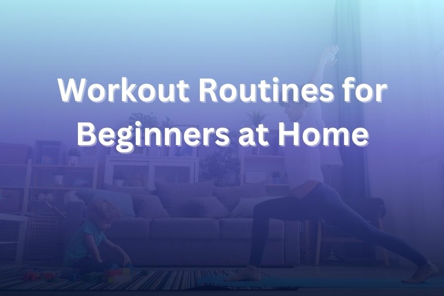 workout routines for beginners at home